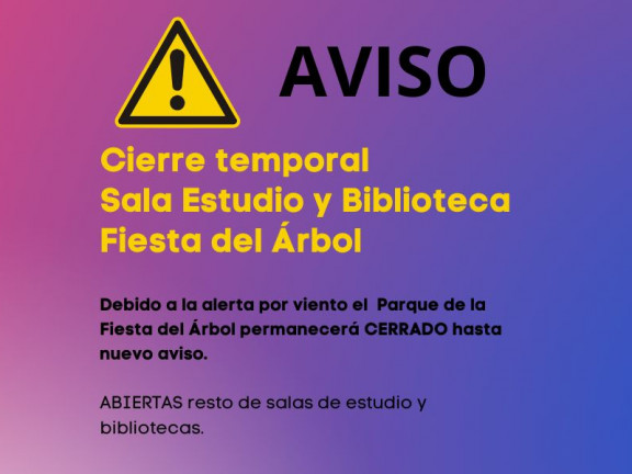 Cierre de la sala de estudios Festa del árbol por alerta de viento