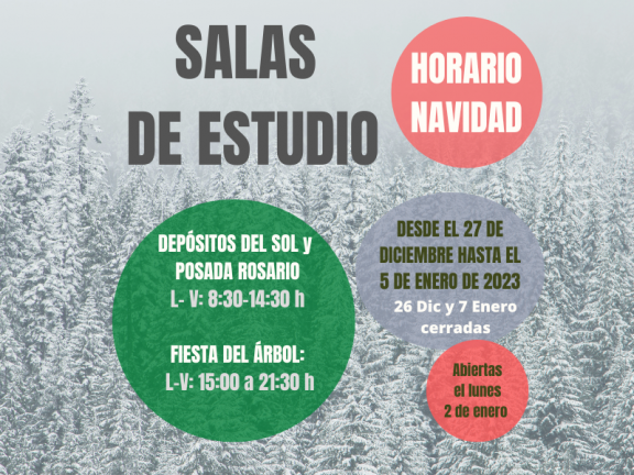 HORARIO ESPECIAL NAVIDAD 2022 SALAS DE ESTUDIO