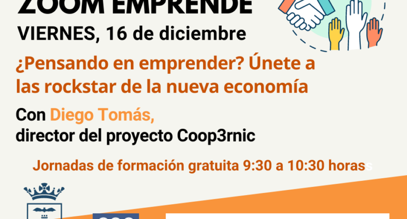 Inicio ZOOM.  ¿Pensando en Emprender?  Únase a las estrellas de rock de la nueva economía