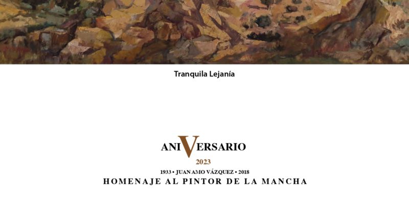 El Museo Municipal acoge desde mañana una exposición antológica de Juan Amo en homenaje al "pintor de La Mancha"